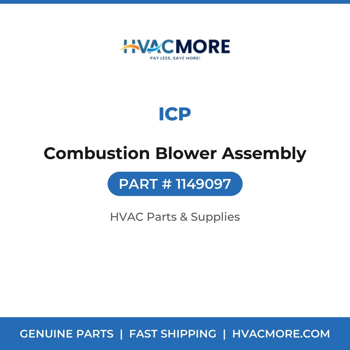 ICP Combustion Blower Assembly 1149097