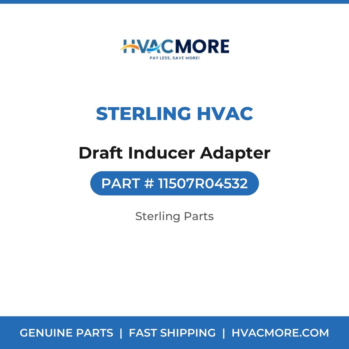 Sterling HVAC Draft Inducer Adapter 11507R04532
