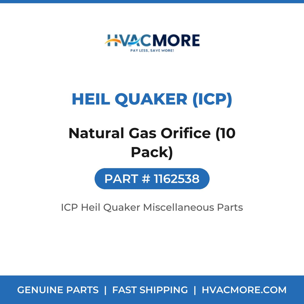 Heil Quaker (ICP) Natural Gas Orifice (10 Pack) 1162538