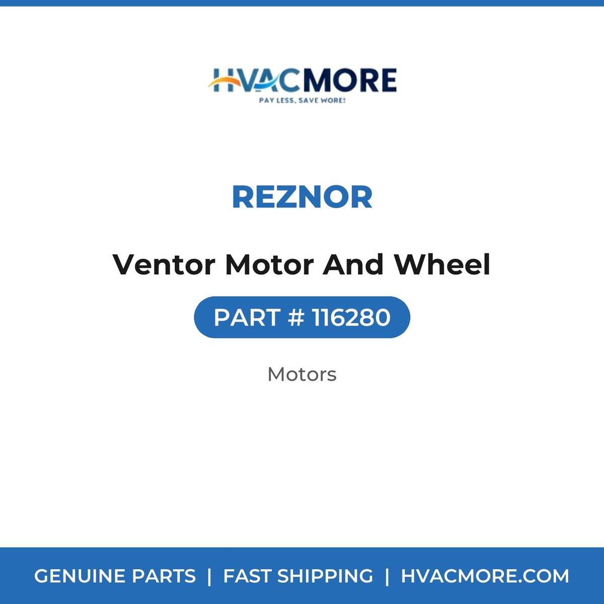 Reznor Ventor Motor And Wheel 116280
