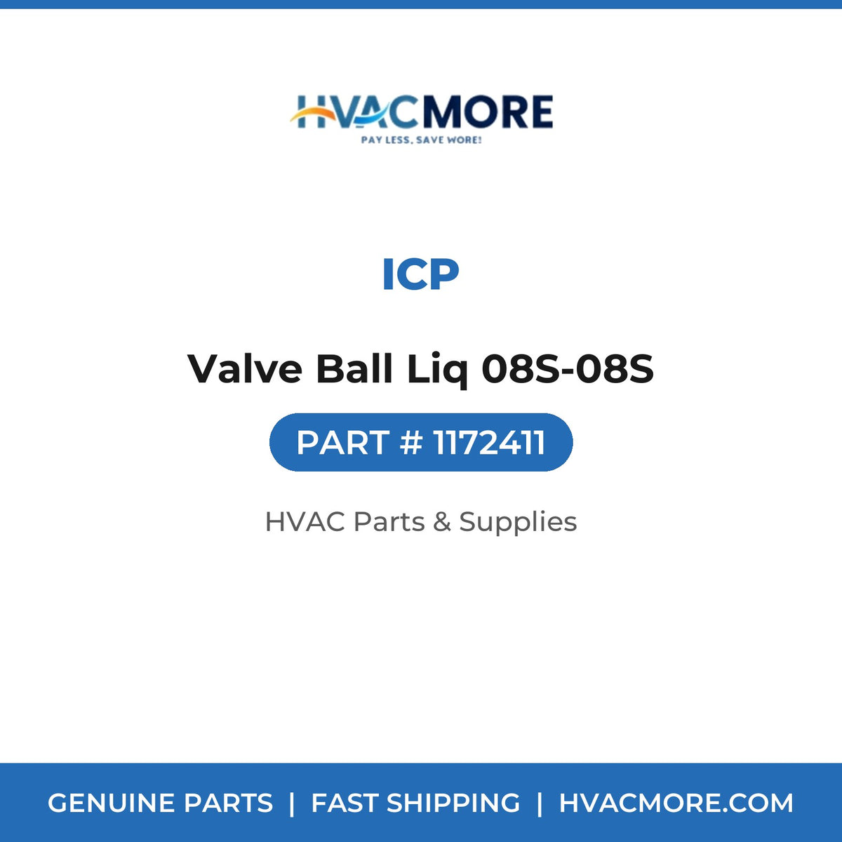 ICP Valve Ball Liq 08S-08S 1172411