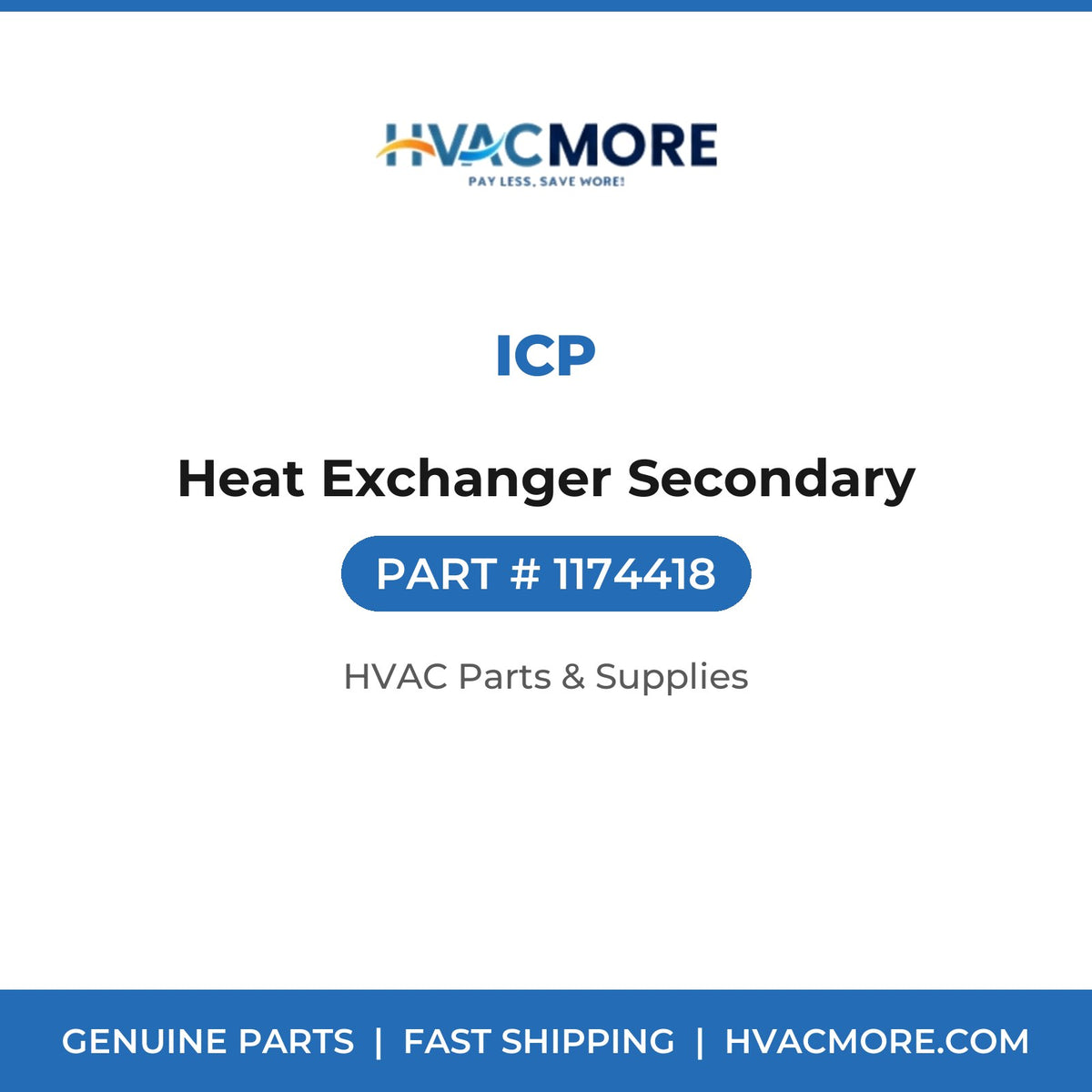 ICP Heat Exchanger Secondary 1174418