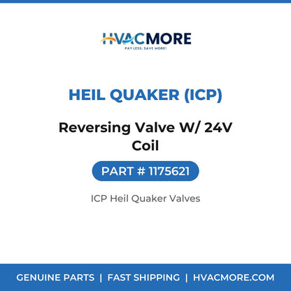 Heil Quaker (ICP) Reversing Valve W/ 24V Coil 1175621