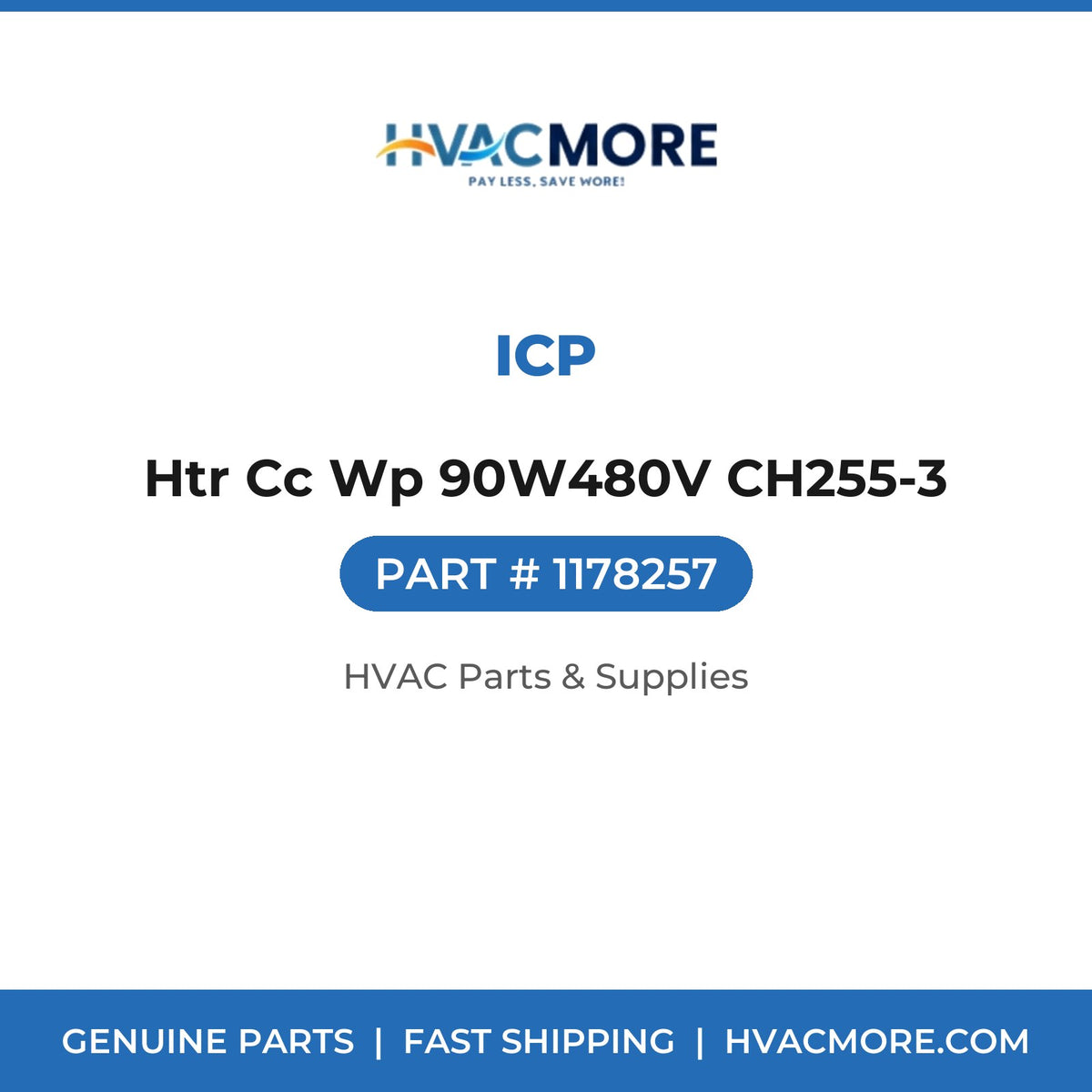 ICP Htr Cc Wp 90W480V CH255-3 1178257