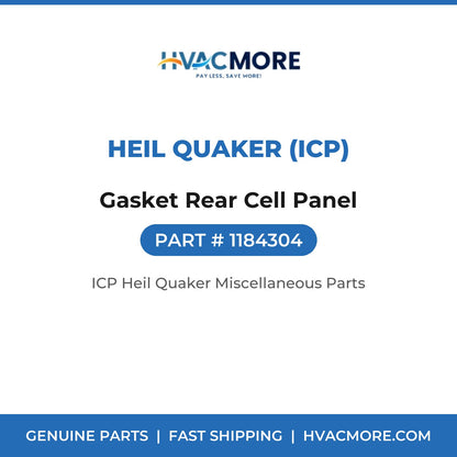 Heil Quaker (ICP) Gasket Rear Cell Panel 1184304