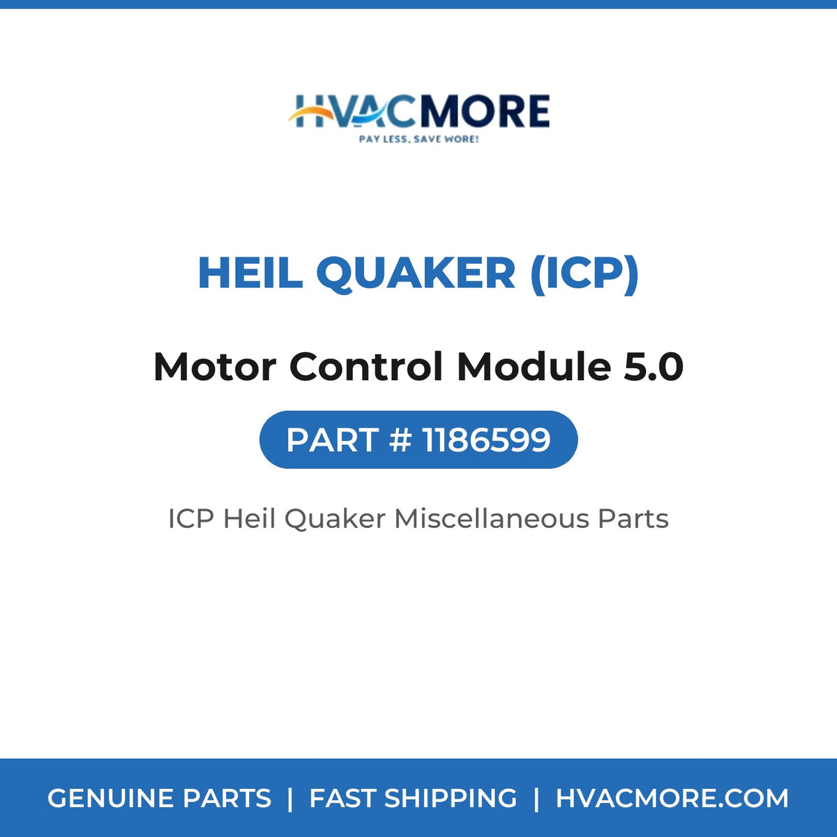 Heil Quaker (ICP) Motor Control Module 5.0 1186599