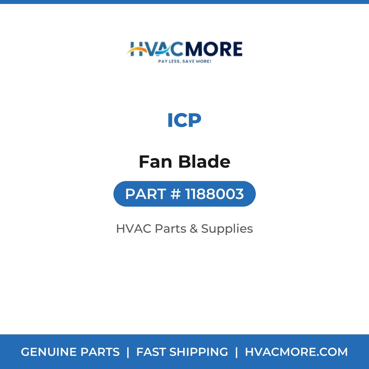 ICP Fan Blade 1188003