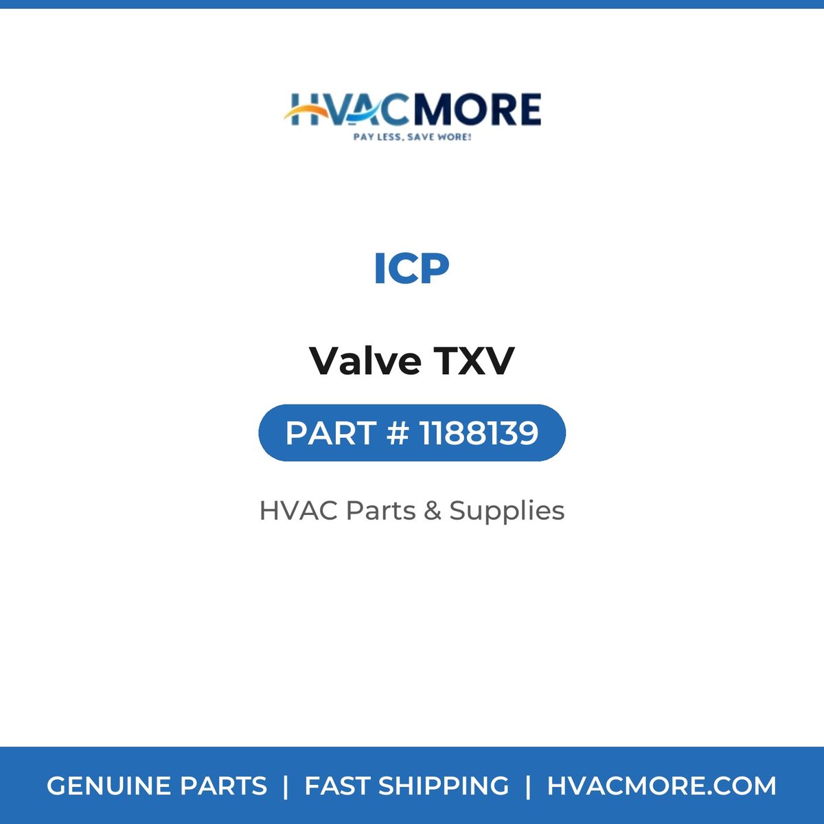 ICP Valve TXV 1188139