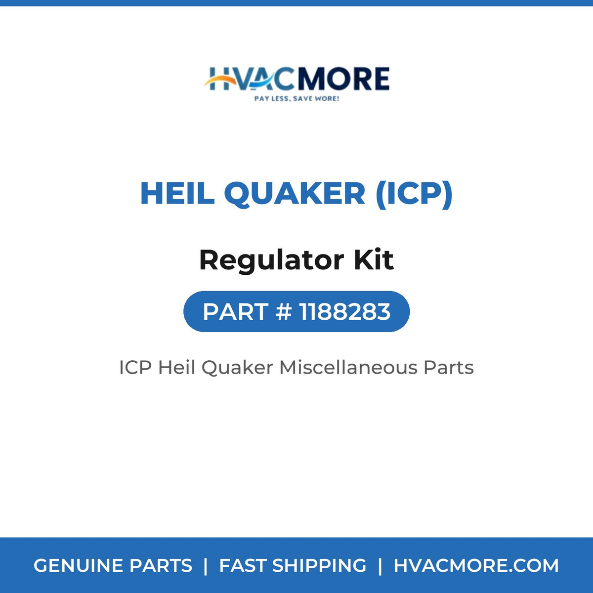 Heil Quaker (ICP) Regulator Kit 1188283