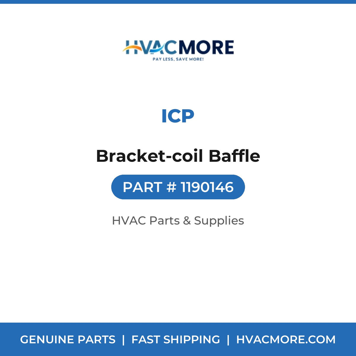 ICP Bracket-coil Baffle 1190146