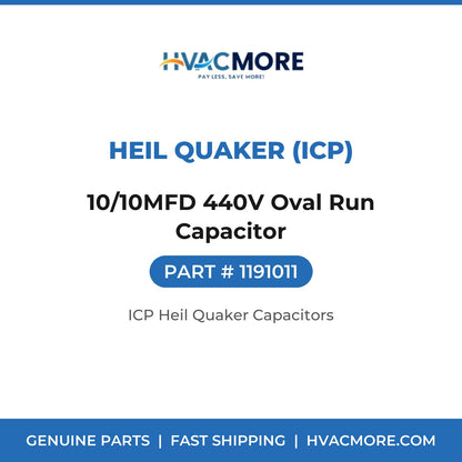 Heil Quaker (ICP) 10/10MFD 440V Oval Run Capacitor 1191011