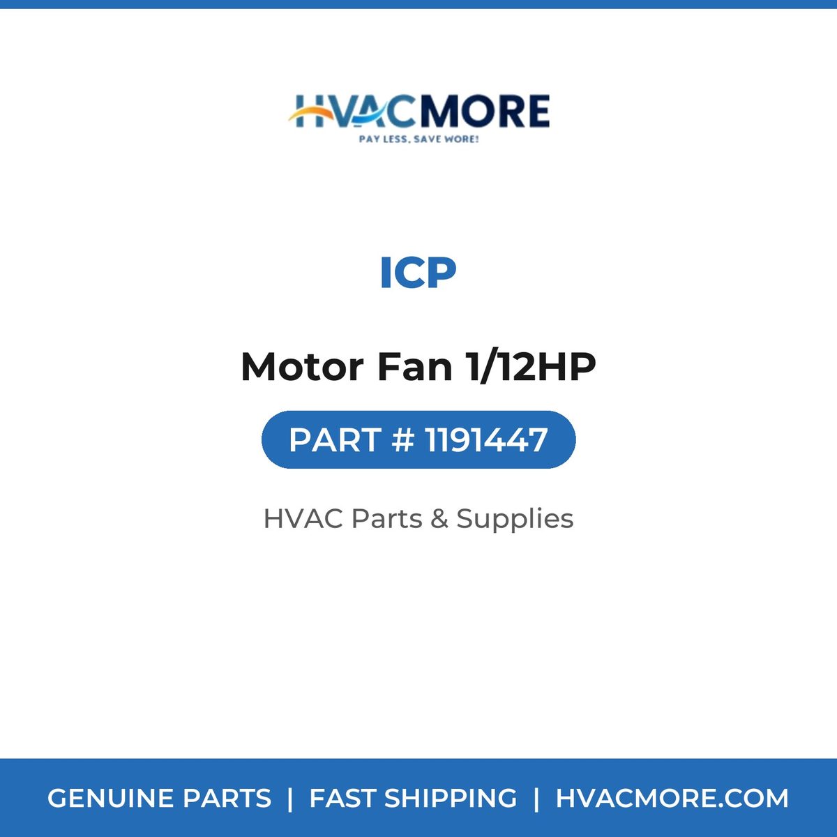 ICP Motor Fan 1/12HP 1191447