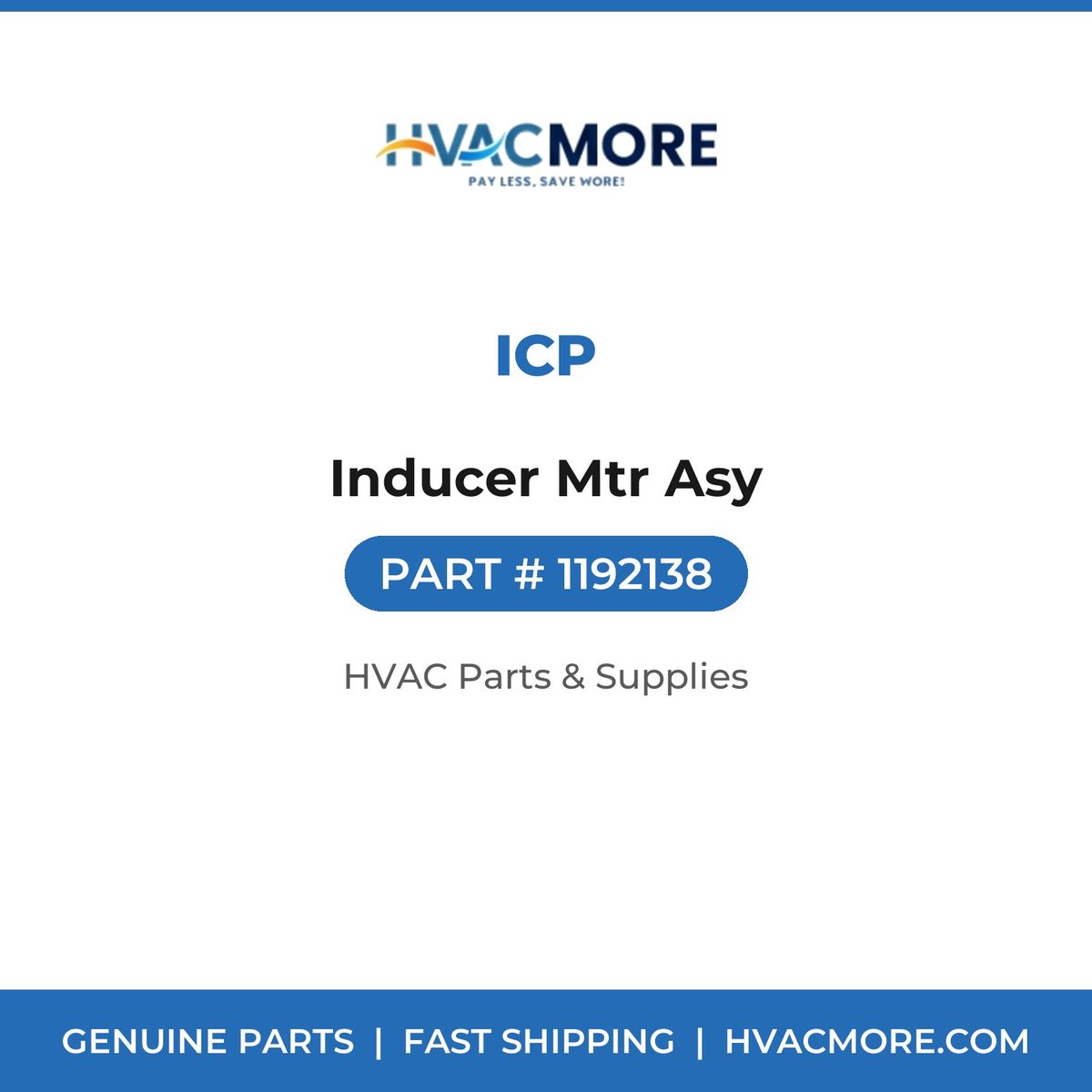 ICP Inducer Mtr Asy 1192138