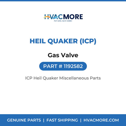 Heil Quaker (ICP) Gas Valve 1192582