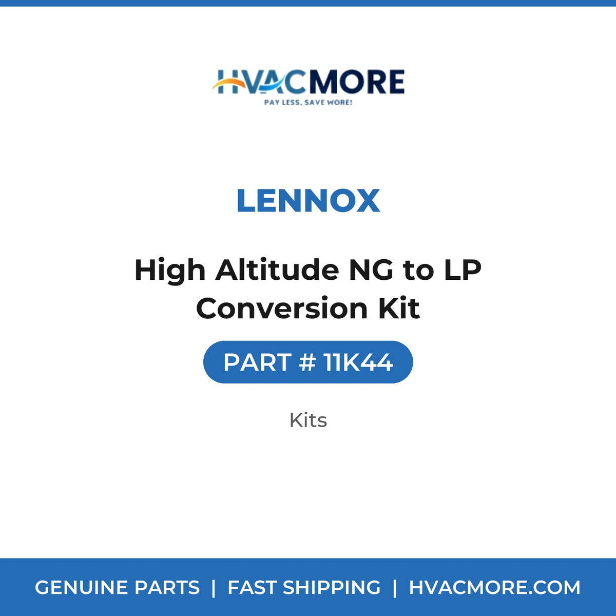 Lennox High Altitude NG to LP Conversion Kit 11K44