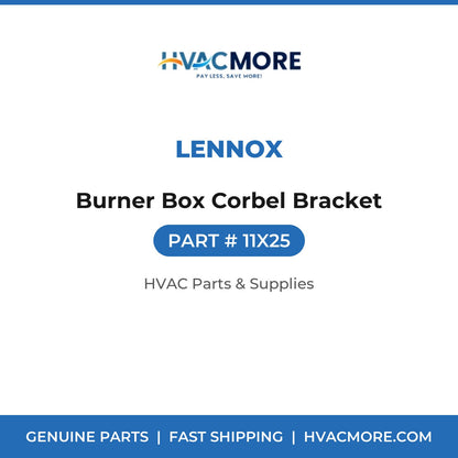 Lennox Burner Box Corbel Bracket 11X25