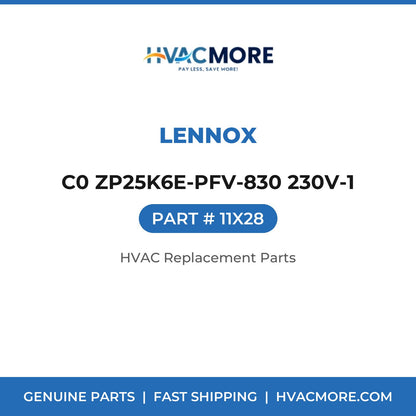 Lennox C0 ZP25K6E-PFV-830 230V-1 11X28