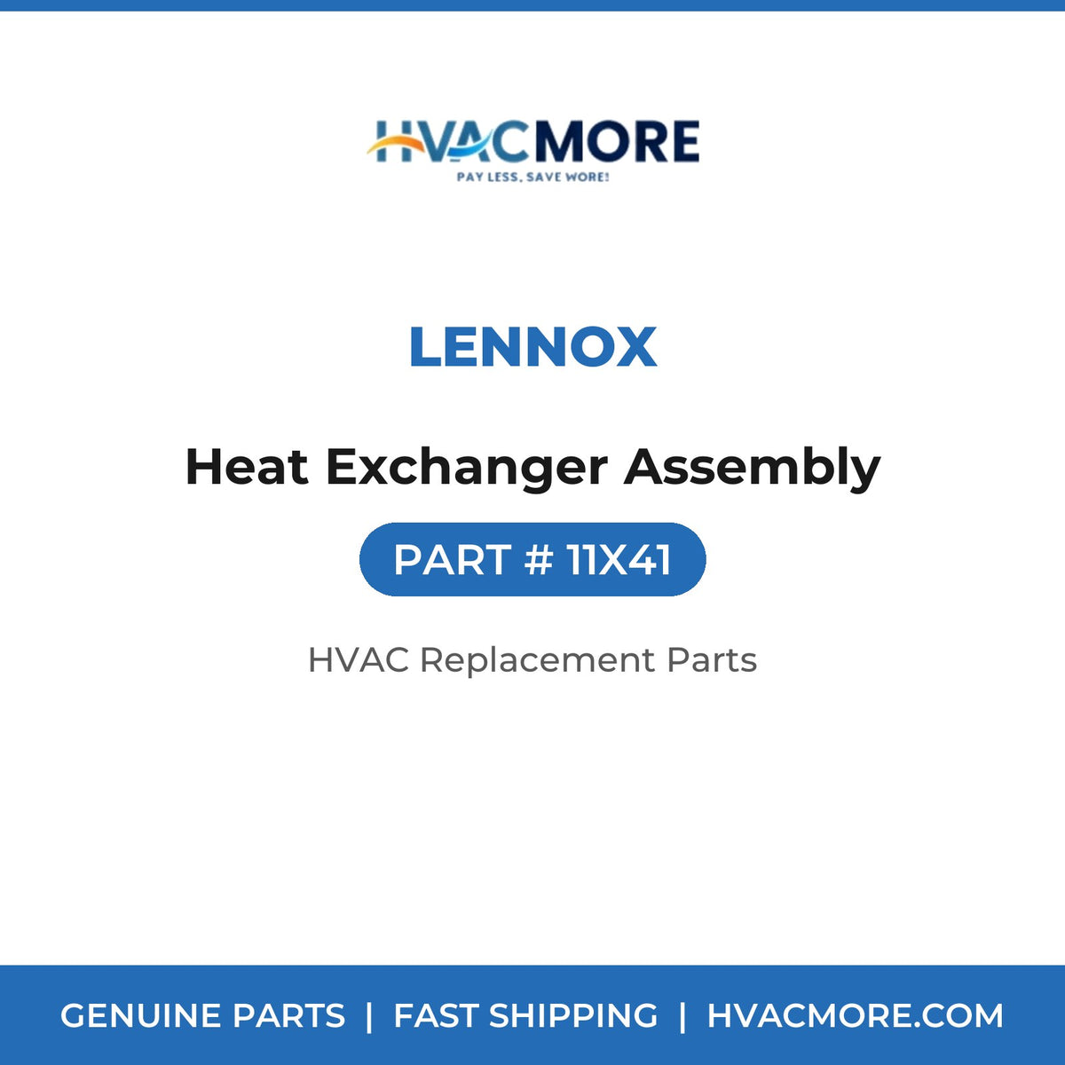 Lennox Heat Exchanger Assembly 11X41