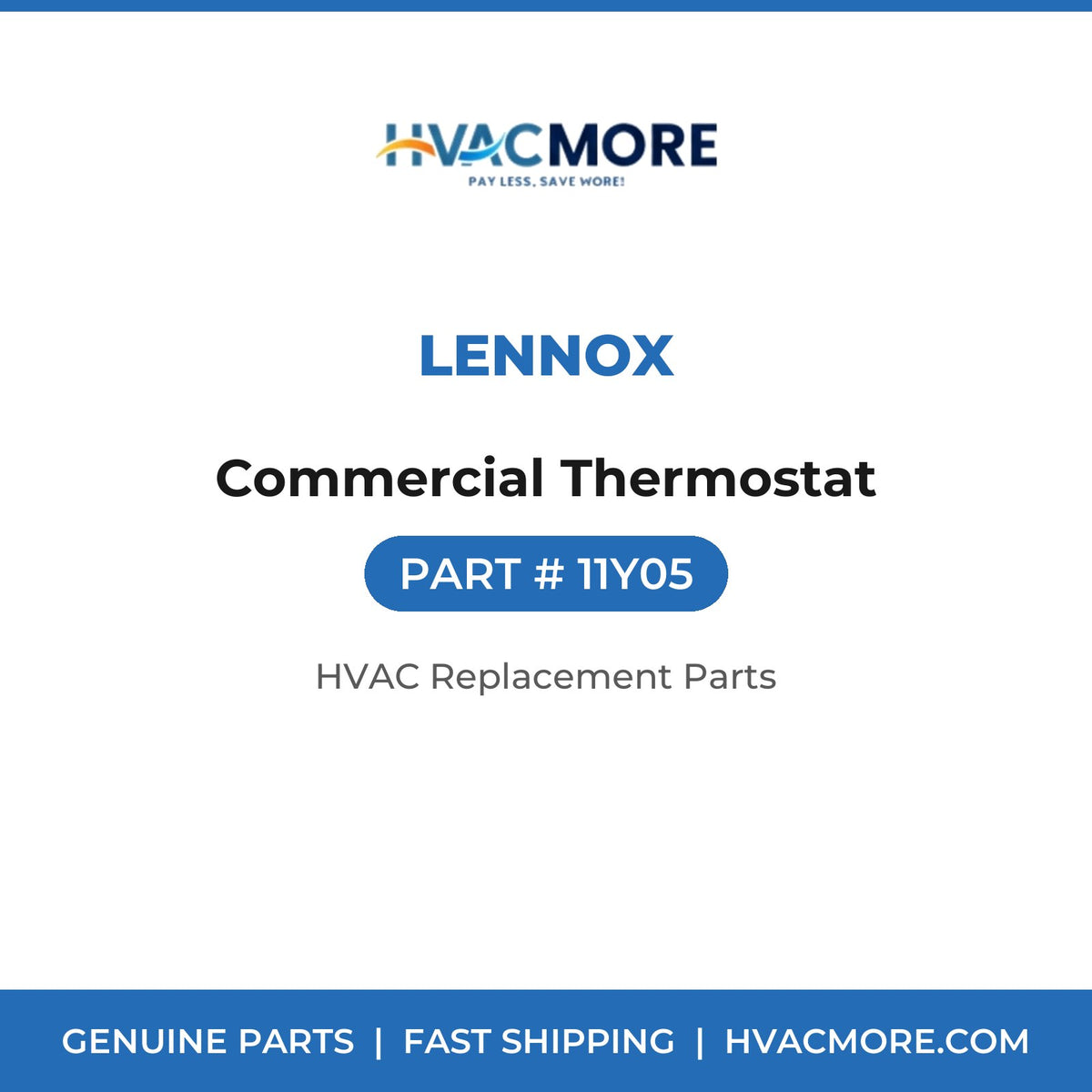 Lennox Commercial Thermostat 11Y05