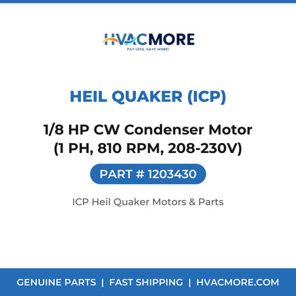 Heil Quaker (ICP) 1/8 HP CW Condenser Motor (1 PH, 810 RPM, 208-230V) 1203430