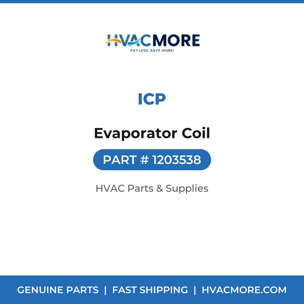 ICP Evaporator Coil 1203538