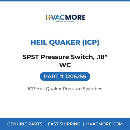 Heil Quaker (ICP) SPST Pressure Switch, .18" WC 1206256