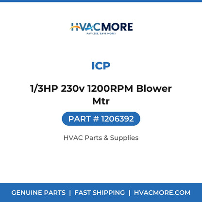 ICP 1/3HP 230v 1200RPM Blower Mtr 1206392