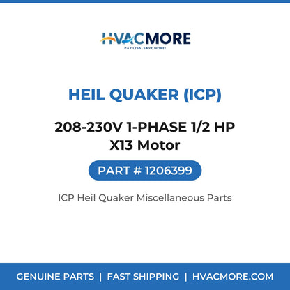 Heil Quaker (ICP) 208-230V 1-PHASE 1/2 HP X13 Motor 1206399