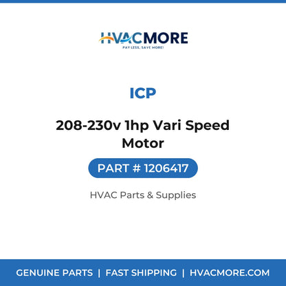ICP 208-230v 1hp Vari Speed Motor 1206417