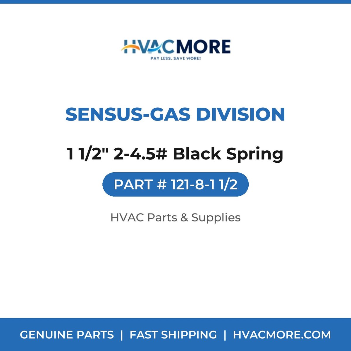 Sensus-Gas Division 1 1/2" 2-4.5# Black Spring 121-8-1 1/2
