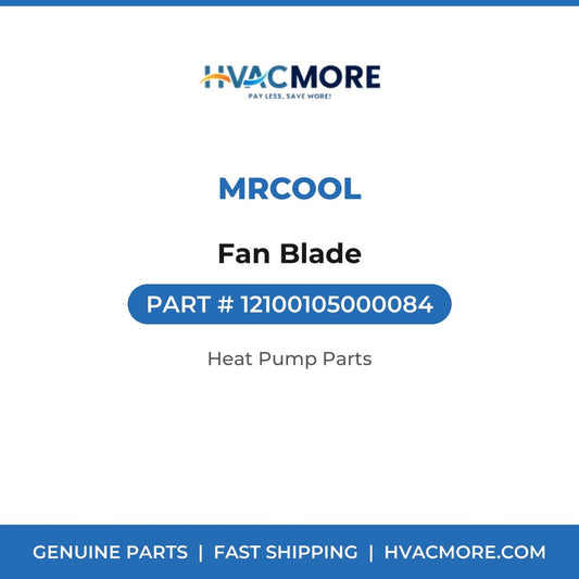 MRCOOL Fan Blade 12100105000084
