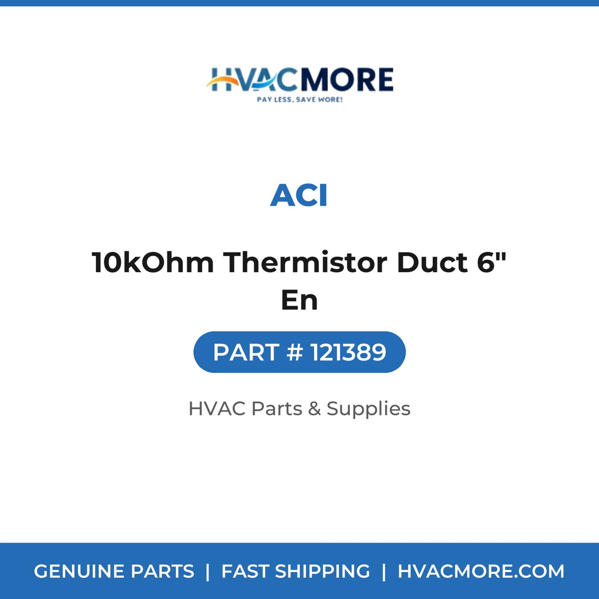 ACI 10kOhm Thermistor Duct 6" En 121389