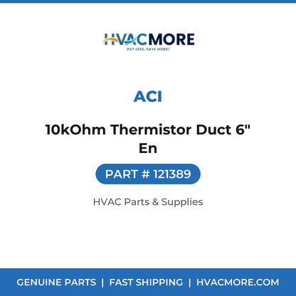 ACI 10kOhm Thermistor Duct 6" En 121389