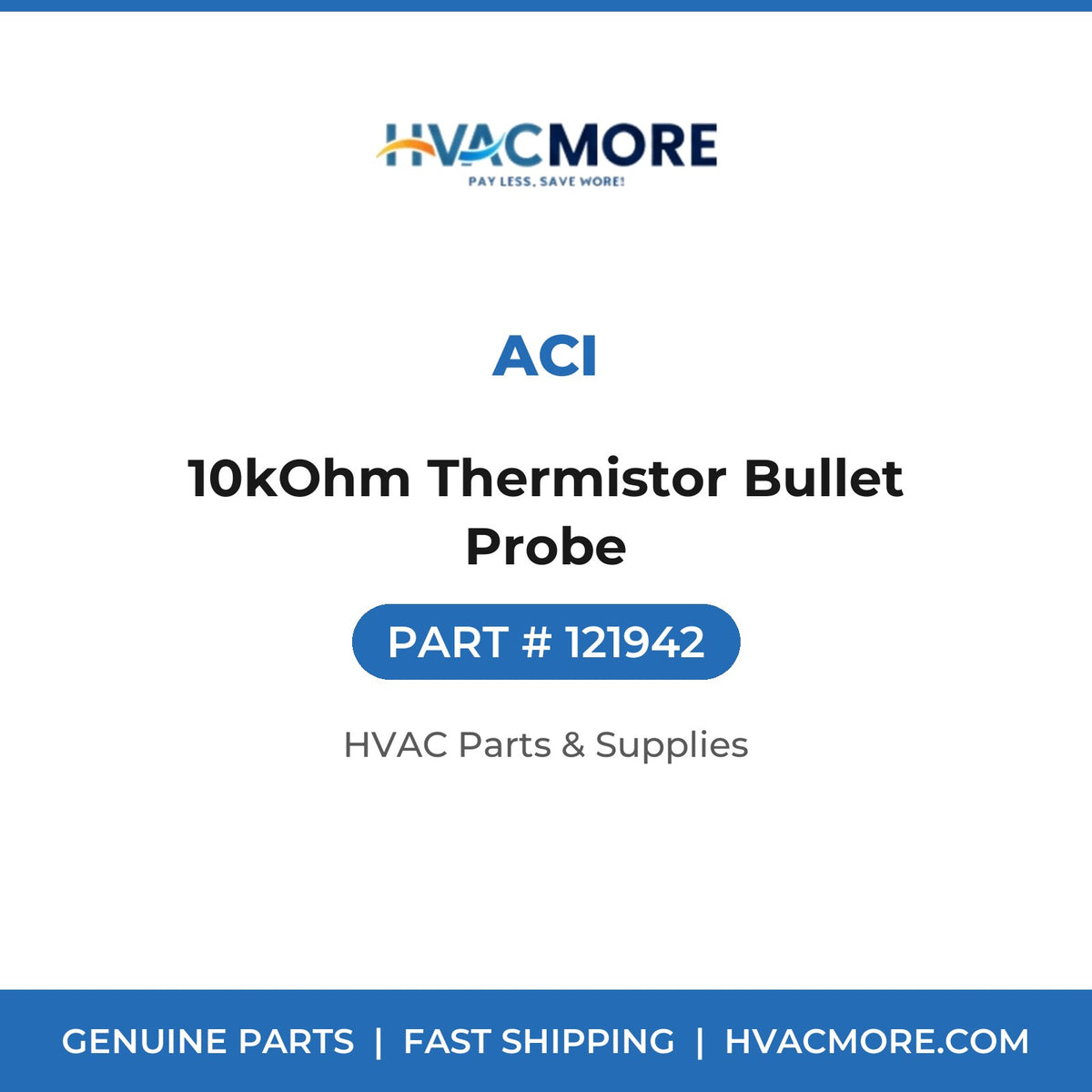 ACI 10kOhm Thermistor Bullet Probe 121942