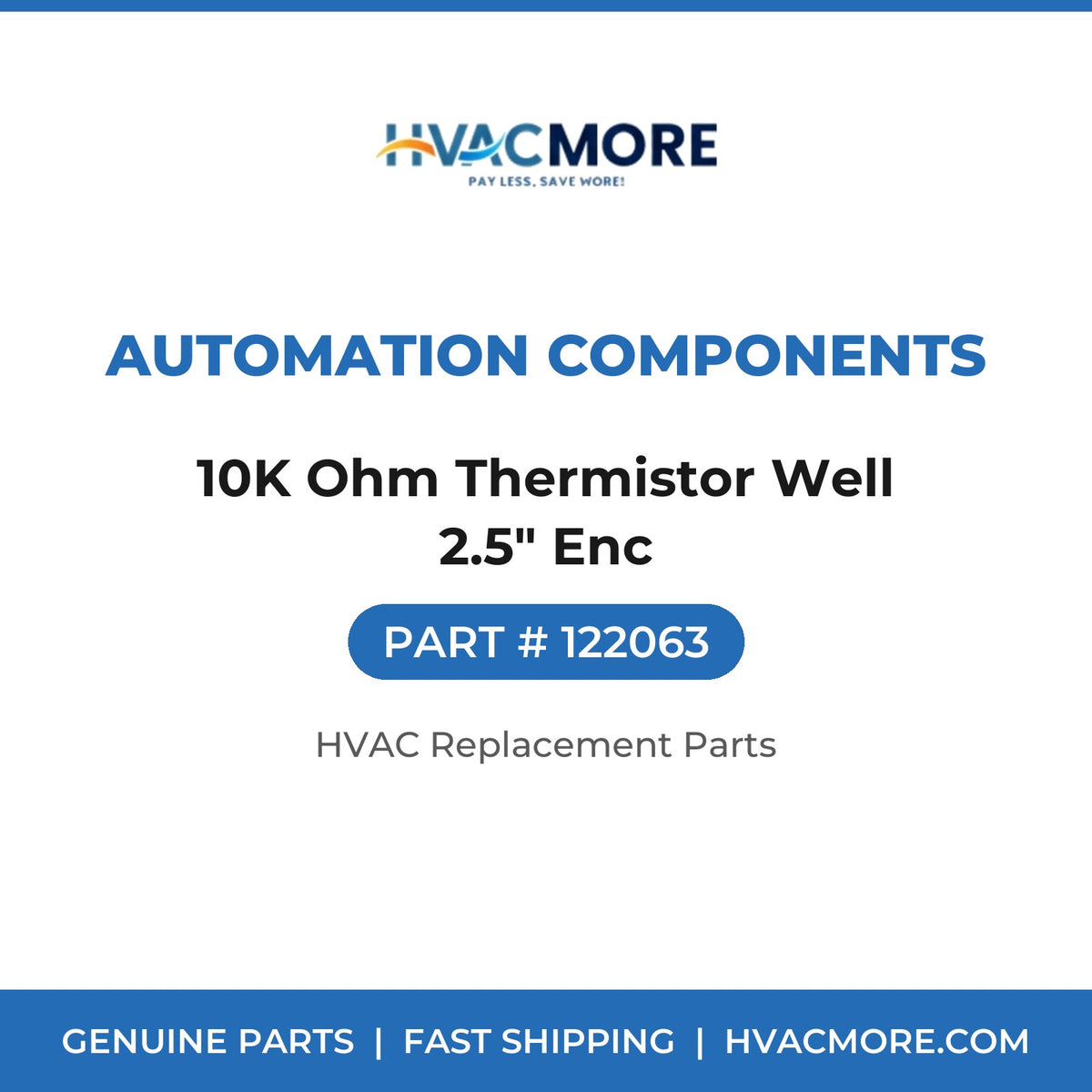 Automation Components 10K Ohm Thermistor Well 2.5" Enc 122063