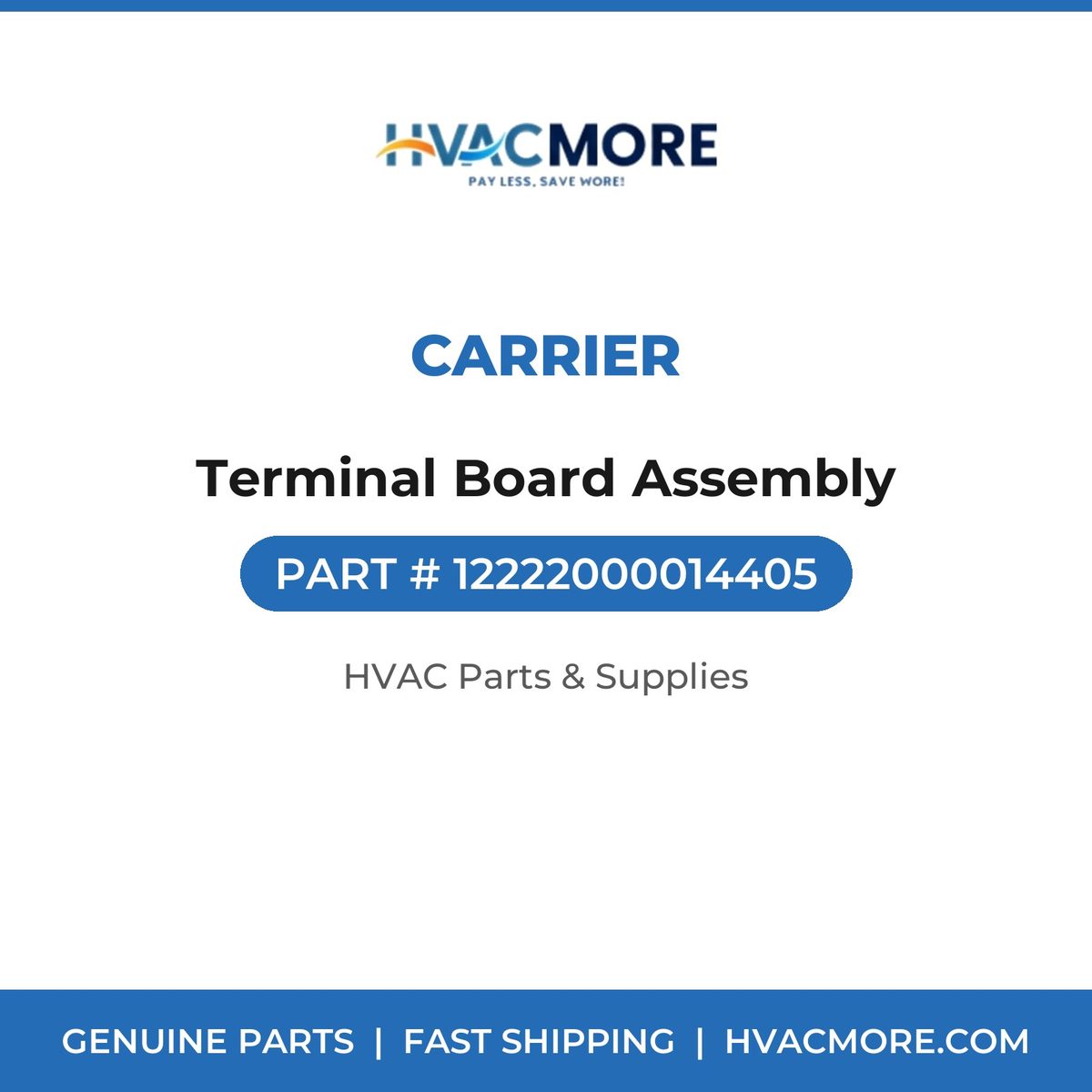 Carrier Terminal Board Assembly 12222000014405