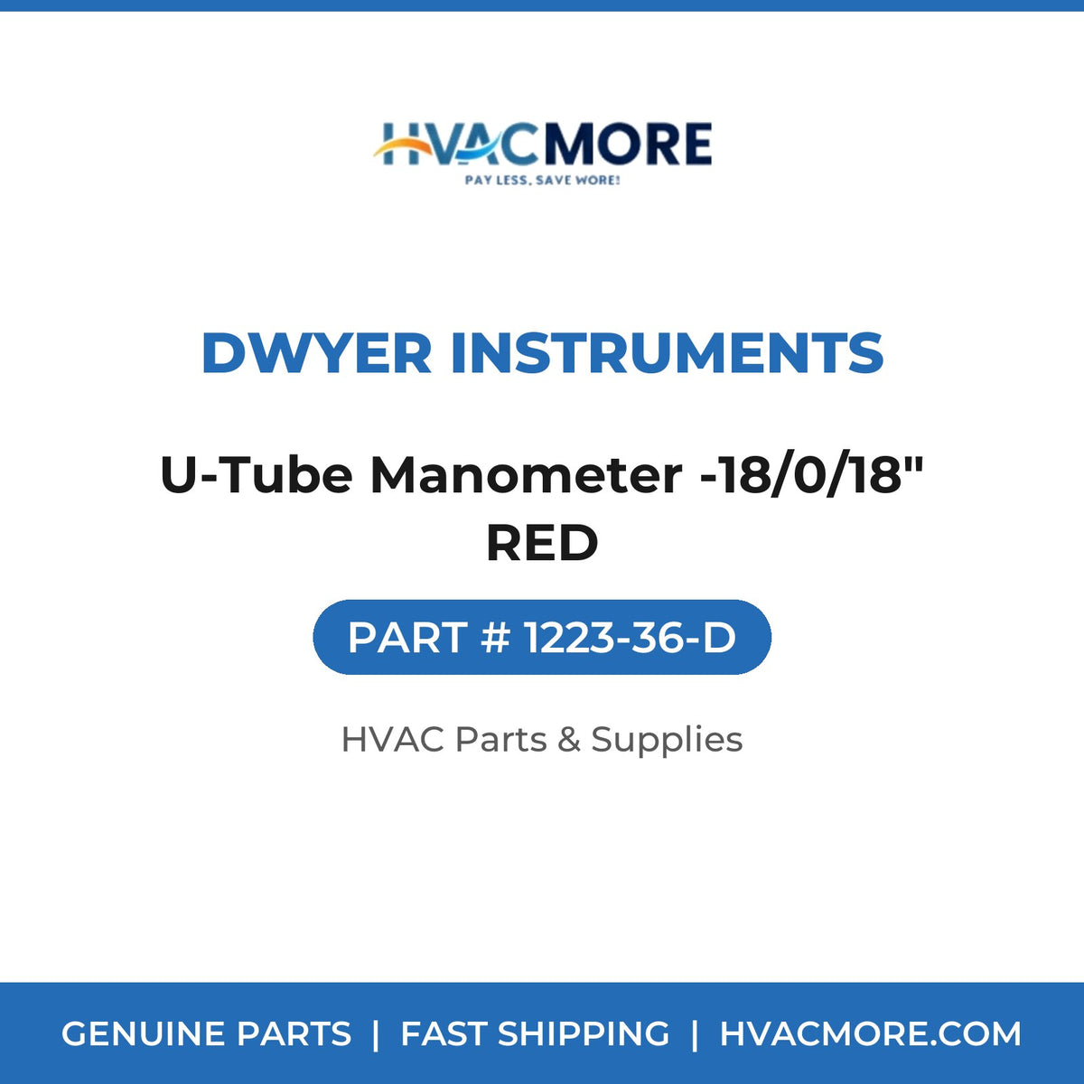 Dwyer Instruments U-Tube Manometer -18/0/18" RED 1223-36-D