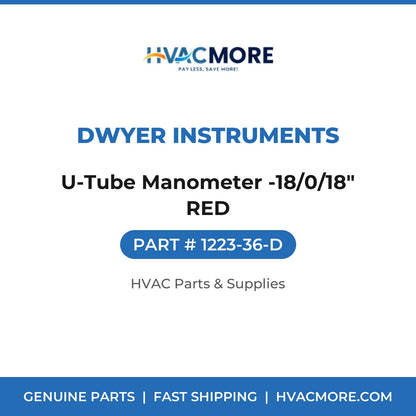 Dwyer Instruments U-Tube Manometer -18/0/18" RED 1223-36-D