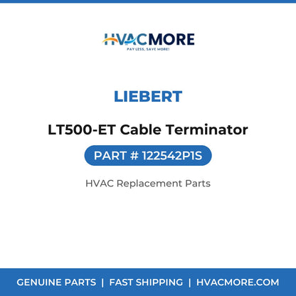 Liebert LT500-ET Cable Terminator 122542P1S