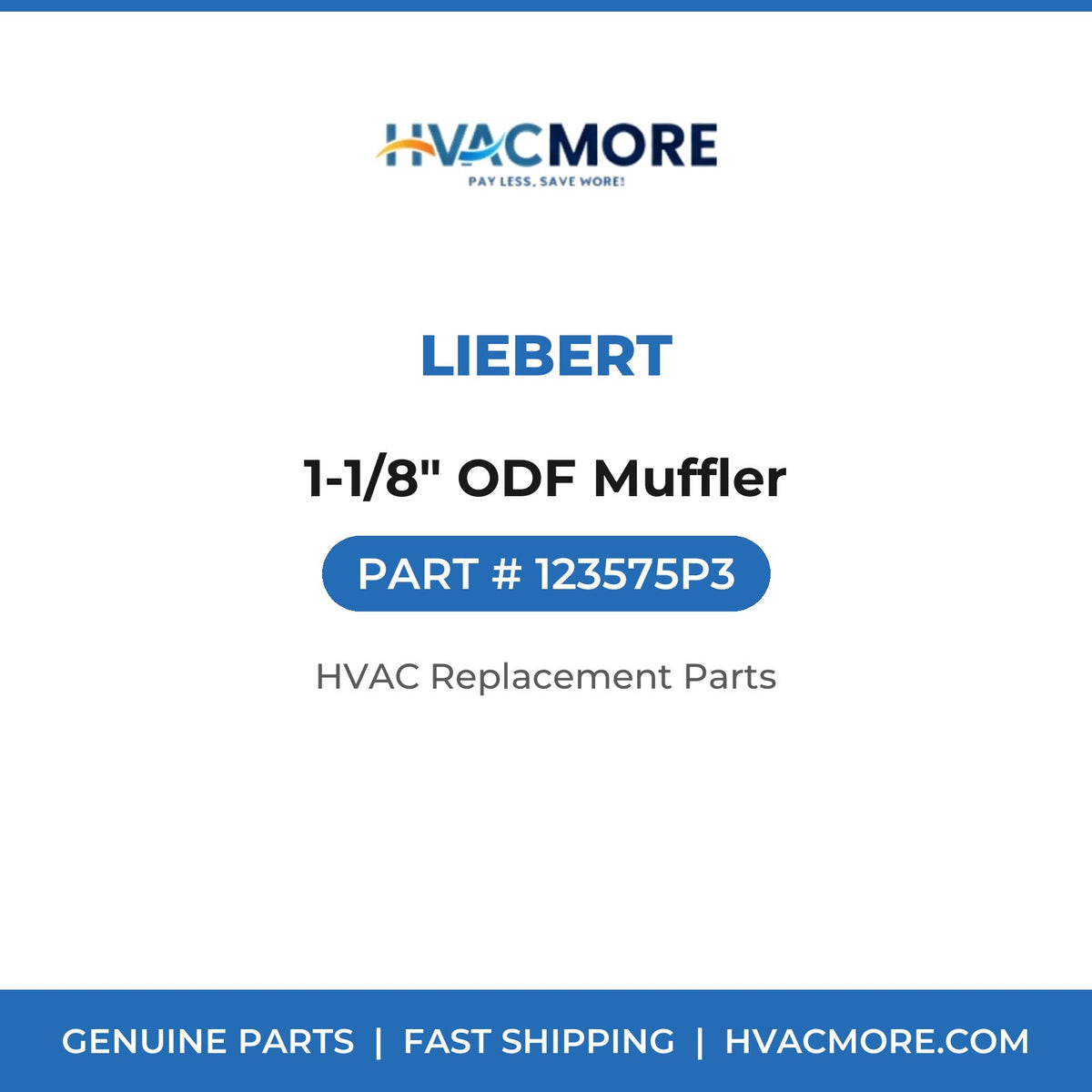 Liebert 1-1/8" ODF Muffler 123575P3