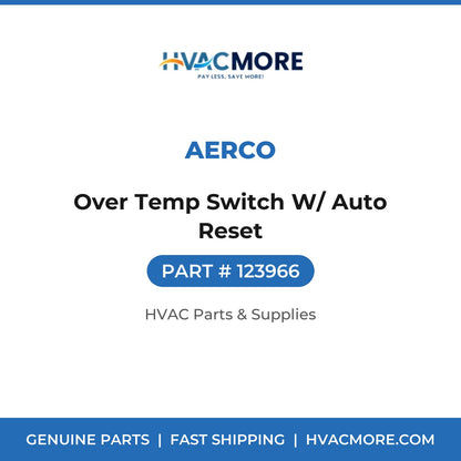 AERCO Over Temp Switch W/ Auto Reset 123966