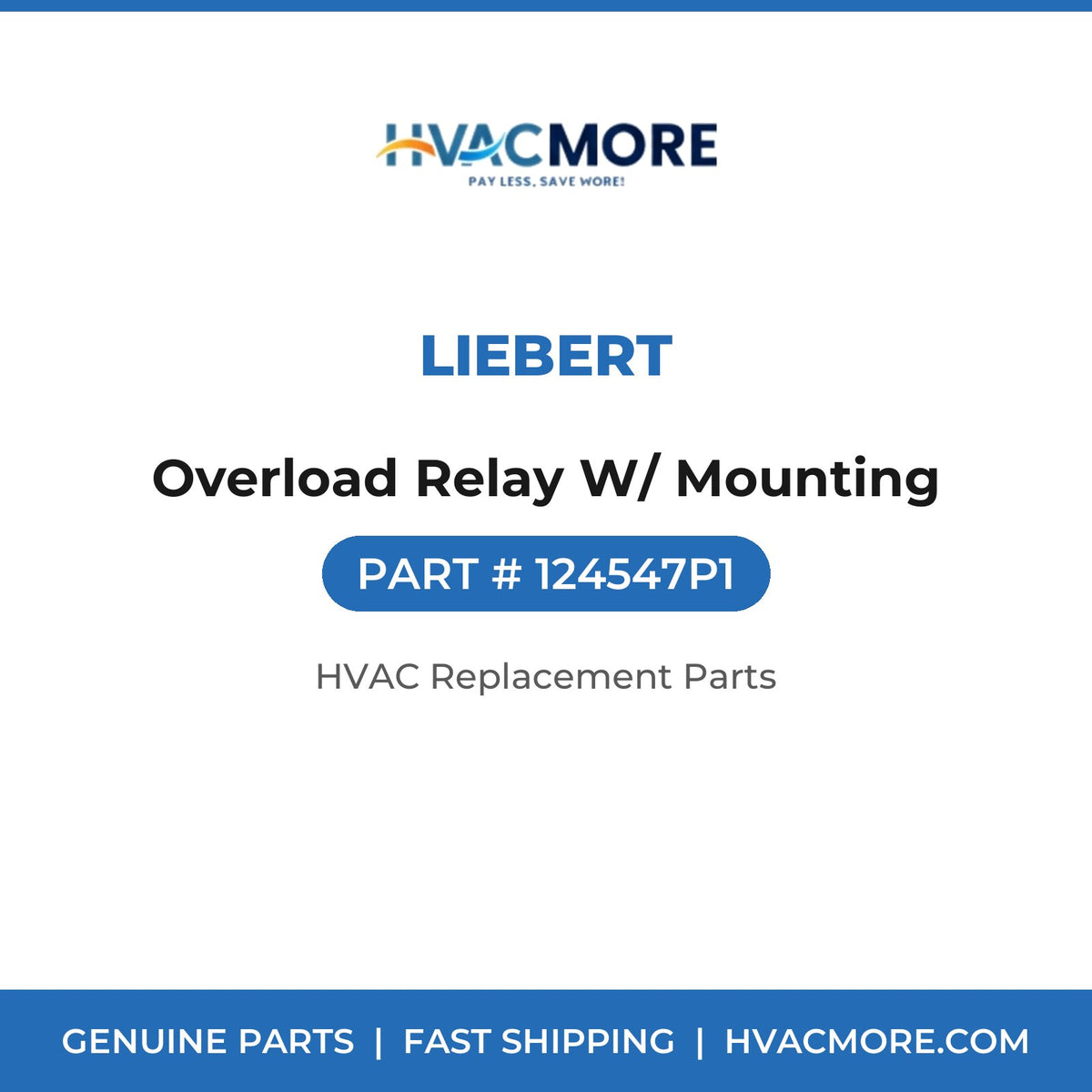 Liebert Overload Relay W/ Mounting 124547P1