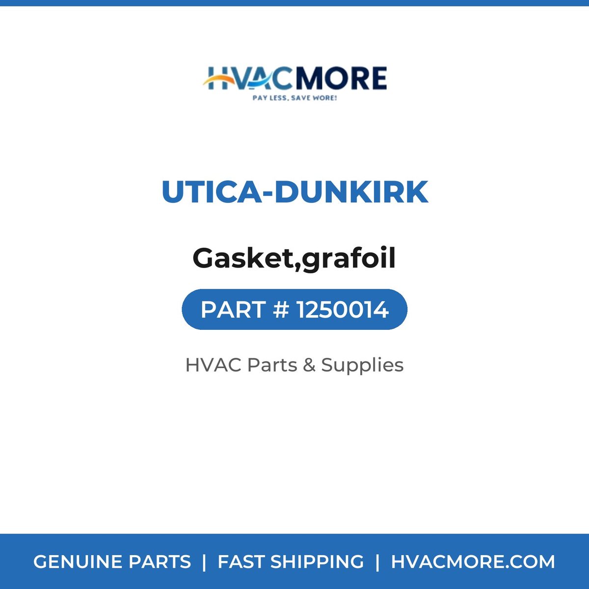 Utica-Dunkirk Gasket,grafoil 1250014