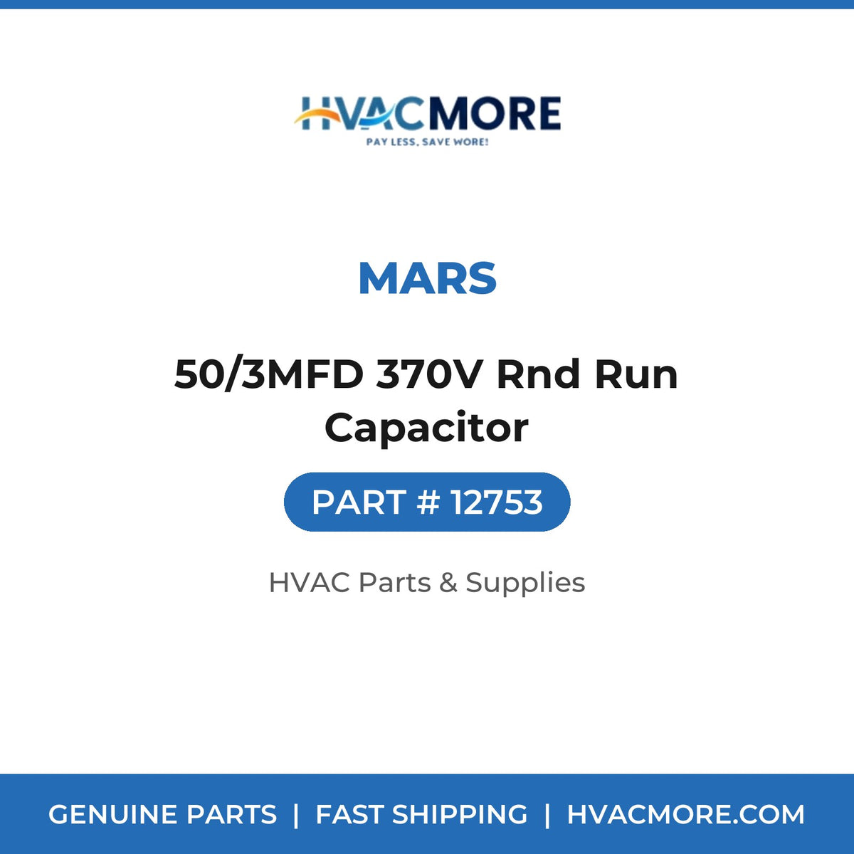 MARS 50/3MFD 370V Rnd Run Capacitor 12753