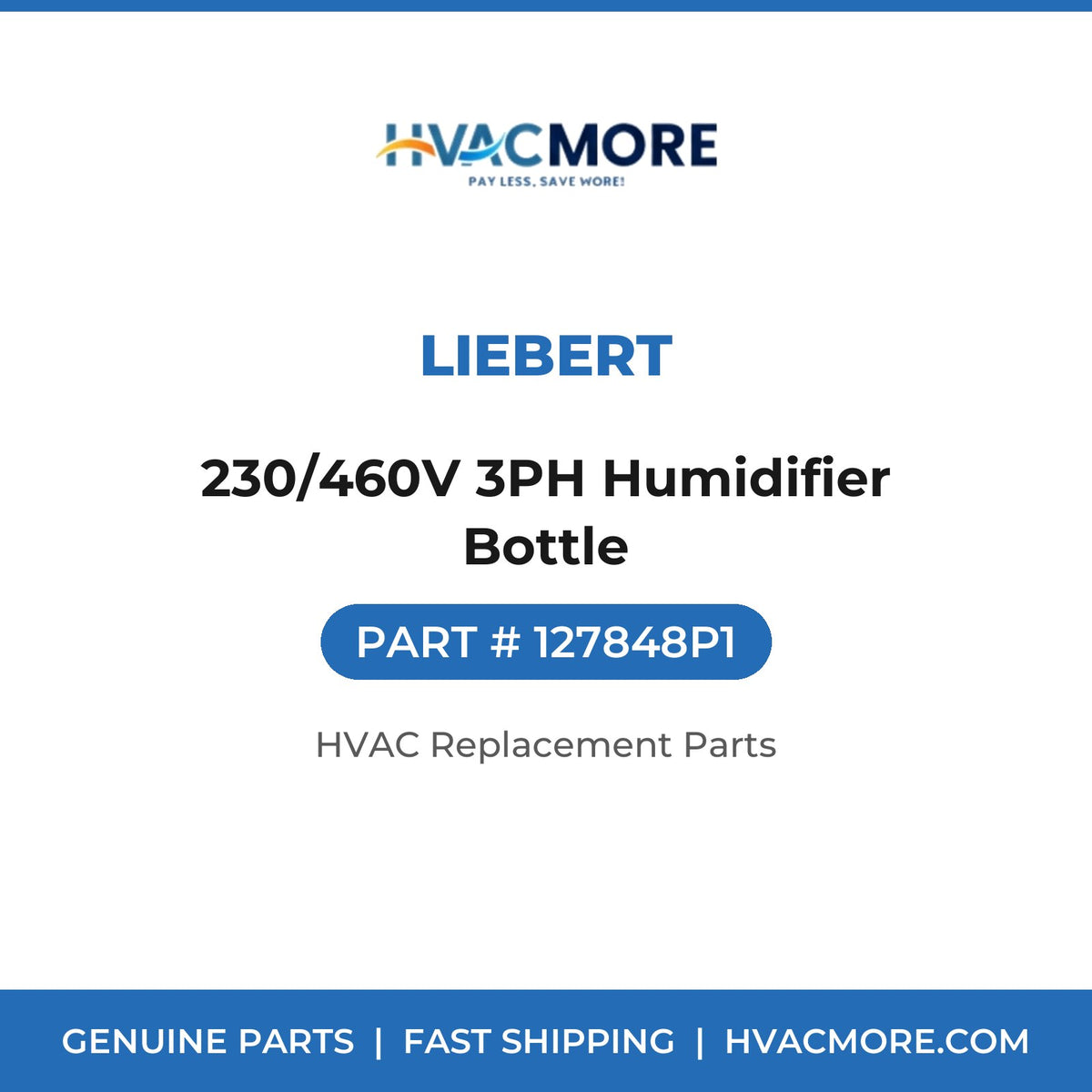 Liebert 230/460V 3PH Humidifier Bottle 127848P1