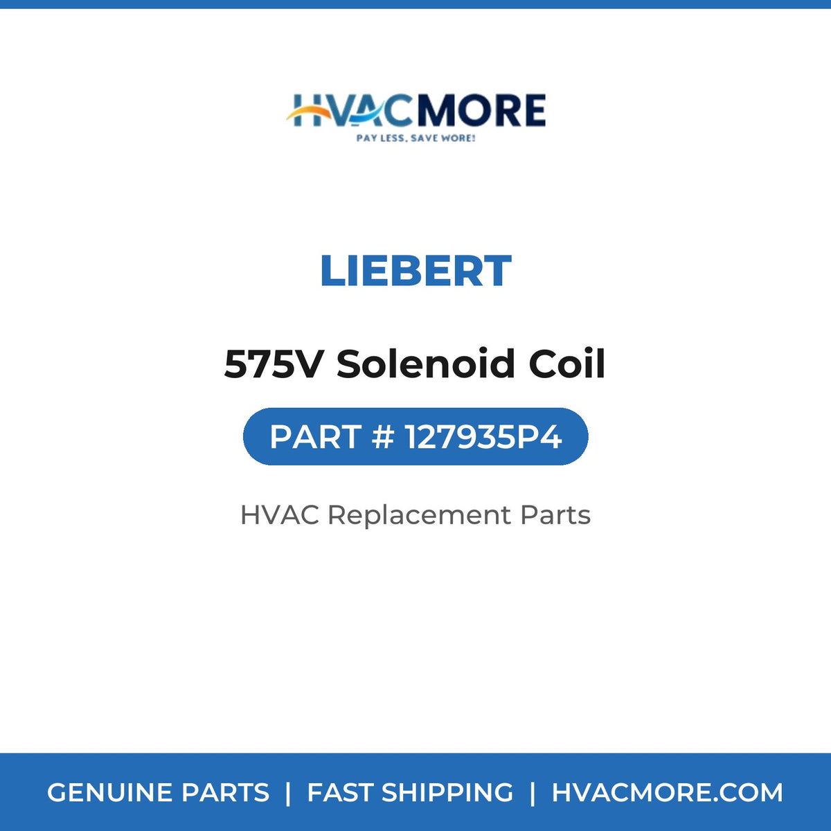 Liebert 575V Solenoid Coil 127935P4