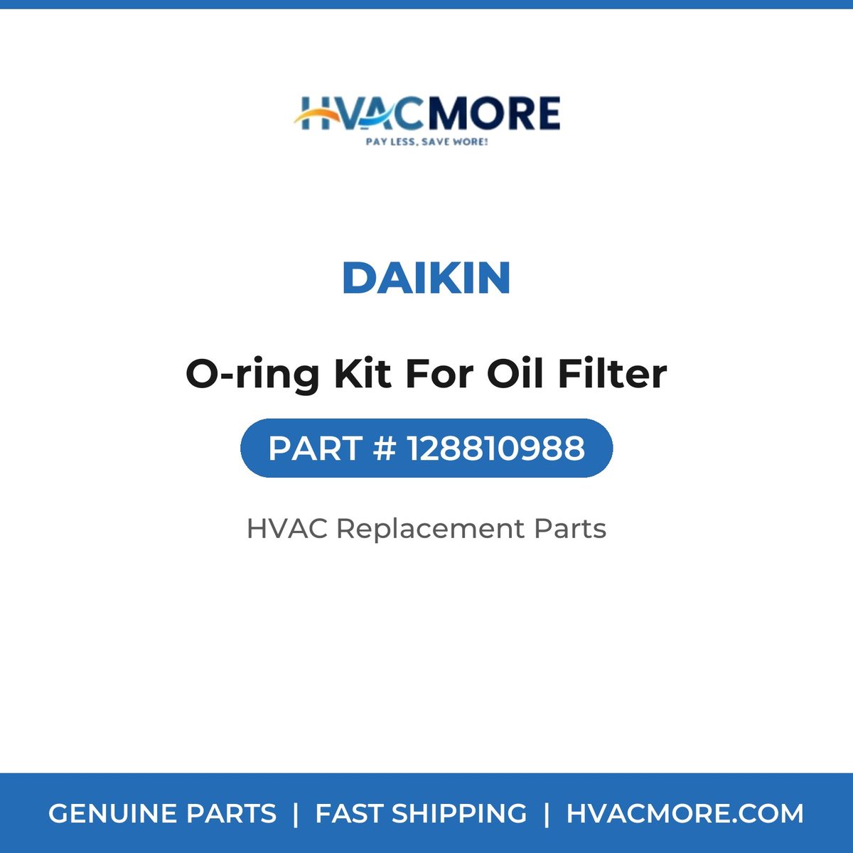 Daikin O-ring Kit For Oil Filter 128810988