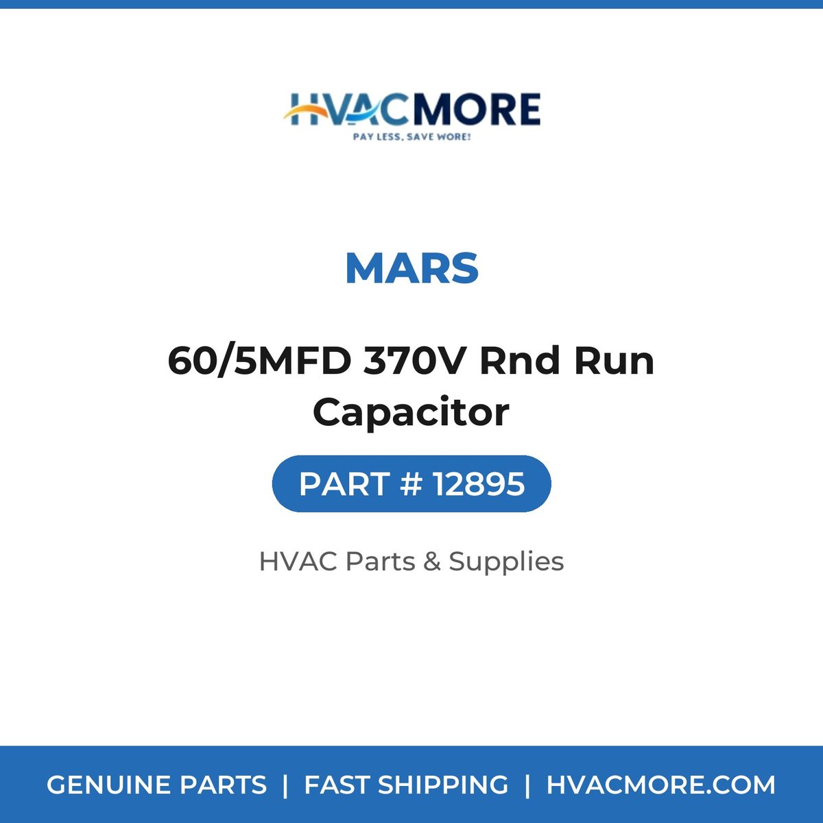 MARS 60/5MFD 370V Rnd Run Capacitor 12895