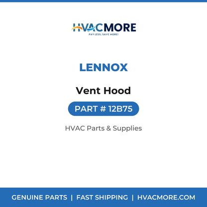 Lennox Vent Hood 12B75