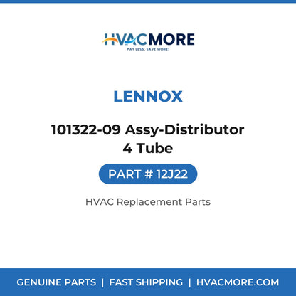 Lennox 101322-09 Assy-Distributor 4 Tube 12J22